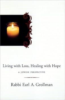 Living With Loss, Healing With Hope