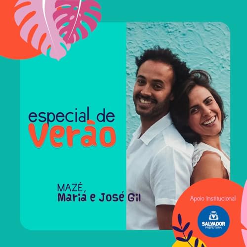 MAZ&Eacute; - Mari&aacute; Pinkusfeld e Jos&eacute; Gil