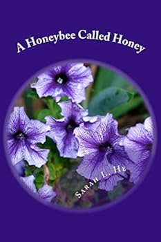 Paperback A Honeybee Called Honey Book