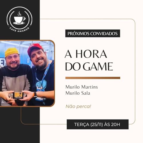 Entrevista #110 | Jogando e batendo papo com @AHoradoGame ​