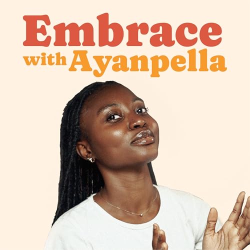 The Embrace with Ayanpella Podcast Titelbild