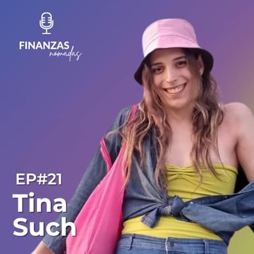 21. Independencia econ&oacute;mica desde la identidad LGBTIQ+ &ndash; con Tina Such