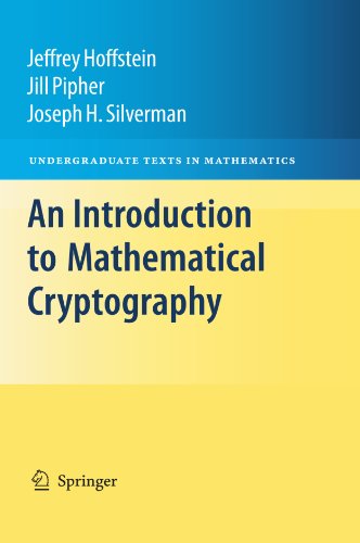 An Introduction to Mathematical Cryptography (Undergraduate Texts in Mathematics)