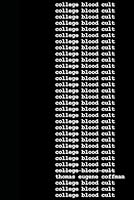 College Blood Cult B0F5XYNYX9 Book Cover