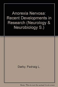 Hardcover Anorexia nervosa, recent developments in research (Neurology and neurobiology) Book