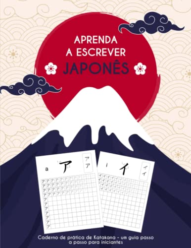 Aprenda a escrever japonês: Caderno de prática de Katakana : um g...