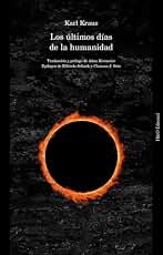 Los últimos días de la humanidad