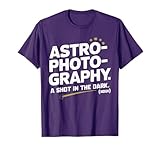 Astrophotography Camera Astronomical Night Sky Photographer T-Shirt