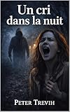  Un cri dans la nuit (Thriller)
