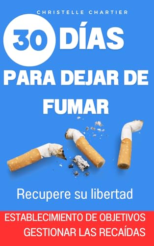 Como deixar de fumar: a forma mais fácil de deixar de fumar imediatamente sem ganhar peso : Deixe de