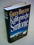  Gwen Bristow: Kalifornische Sinfonie