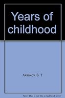 Years of childhood B0007DVERS Book Cover