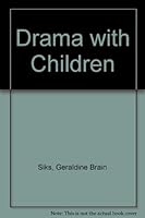 Drama With Children 0060461527 Book Cover