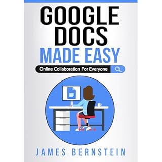 Google Docs Made Easy Audiolibro Por James Bernstein arte de portada
