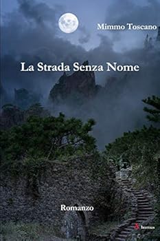 Paperback La strada senza nome [Italian] Book