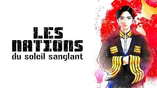 Les Nations du Soleil sanglant – vue 2