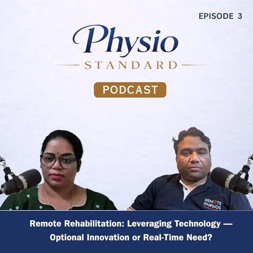 Remote Rehabilitation: Leveraging Technology &mdash; Optional Innovation or Real-Time Need?