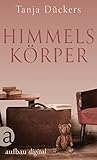  Himmelskörper: Roman