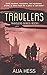 Travelers (Travelers Series: Book I)