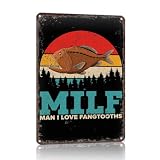 Man I Love Fangtooths Vintage Fishing Metal Sign