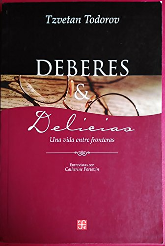Deberes & Delicias: Una Vida entre Fronteras