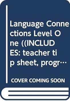 Paperback Language Connections Level One ((INCLUDES: teacher tip sheet, progress checklist, language free mathematics inventory,, informal language inventory, language and vocabulary based activities for every chapter, family links)) Book