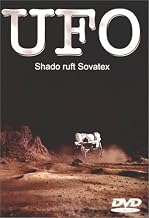 U.F.O. Vol. 6 - Shado ruft Sovatex