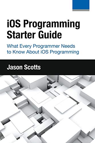 iOS Programming: Starter Guide: What Every Prog... 1630222976 Book Cover