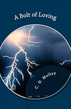Paperback A Bolt of Loving Book