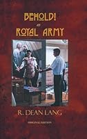 Behold! A Royal Army 1685706134 Book Cover