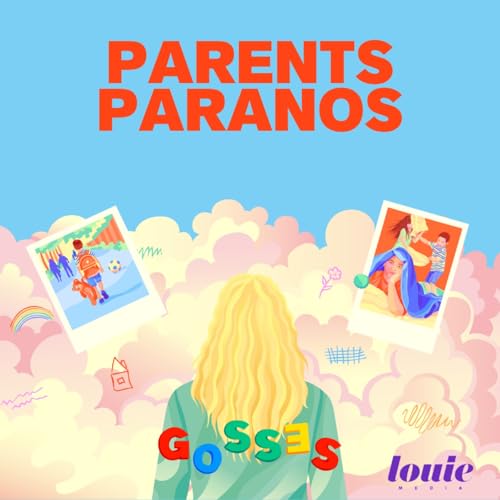 Une peur d&eacute;vorante｜Parents paranos (1/2)
