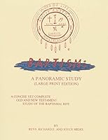 Baptism: A Panoramic Study (Large Print Edition) 1498451381 Book Cover