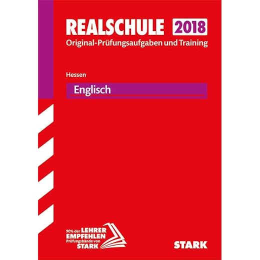STARK Abschlussprüfung Realschule Hessen - Englisch: Original-Prüfungsaufgaben und Training 2011-2017