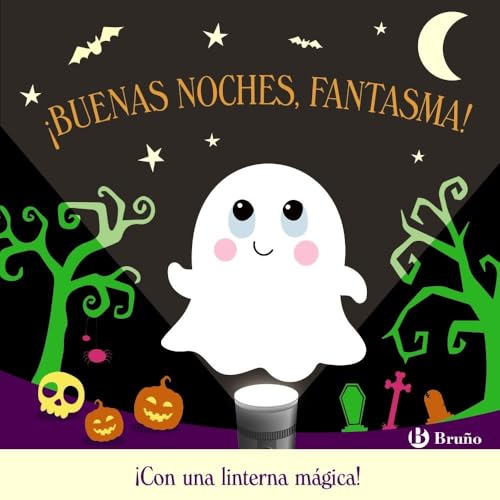¡Buenas noches, Fantasma! (Castellano - A PARTIR DE 0 AÑOS - MANIPULATIVOS (LIBROS PARA TOCAR Y JUGAR), POP-UPS) ¡Buenas noches, Fantasma! (Castellano - A PARTIR DE 0 AÑOS - MANIPULATIVOS (LIBROS PARA TOCAR Y JUGAR), POP-UPS)