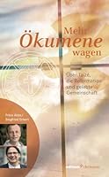 Mehr Okumene Wagen: Uber Taize, Die Reformation Und Gelebte Gemeinschaft 3960380119 Book Cover