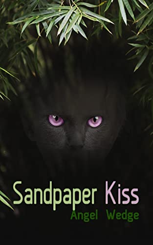 Sandpaper Kiss