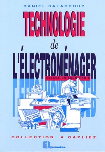 livre Technologie de l'électroménager: Lavage cuisson froid