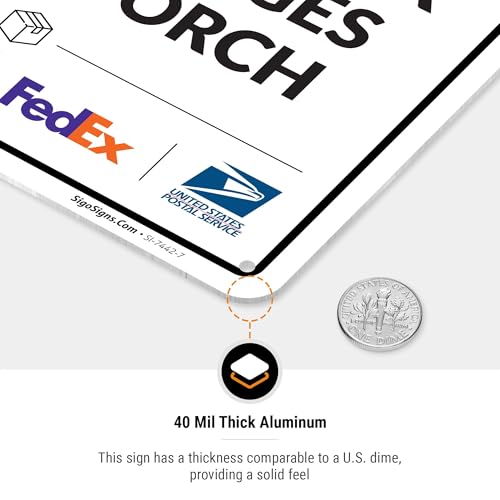 Image of Package Delivery Sign, Delivery Instructions Deliver All Package Inside Porch Sign, 10x7 Inches, Rust Free .040 Aluminum, Fade Resistant, Made in USA