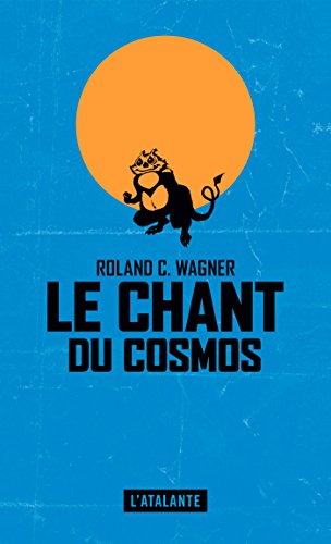 Télécharger Le Chant du cosmos Francais PDF