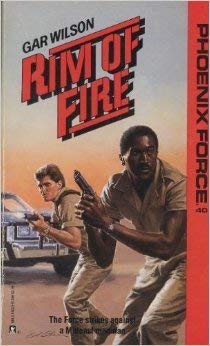 Rim Of Fire (Phoenix Force) 0373613407 Book Cover