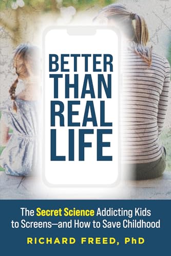 Better Than Real Life: The Secret Science Addicting Kids to