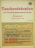  Taschenfahrplan der Reichsbahndirektion Erfurt Sommer 23. Mai bis 25. September 1982