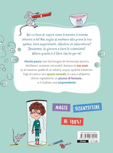 Magie Della Scienza: Tanti Esperimenti Per Esplorare Il Mondo! - 2