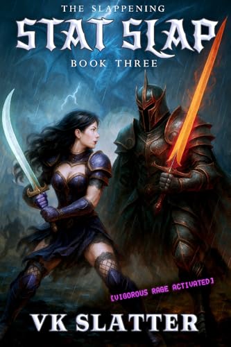 Stat Slap 3: The Slappening: A Murderhobo LitRPG (The Stat Slap Saga)
