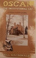 Oscar the Institutional Cat: A Feline Autobiography 0888874308 Book Cover