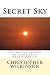 Secret Sky: The Ancient Tantras on Vajrasattva's Magnificent Sky