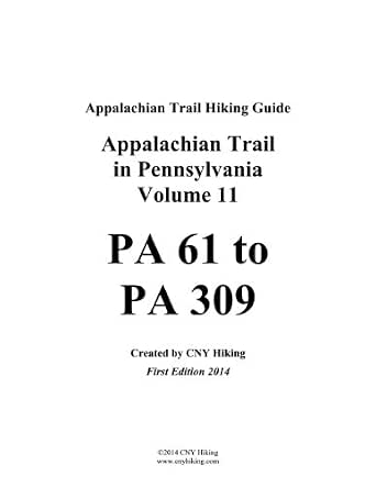 Best Camping in Pennsylvania – Discover These Top Spots! 15 Appalachian Trail in Pennsylvania Hiking Guide - PA 61 to PA 309