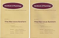 The Nervous system =: Formerly Neurophysiology. volume II. Motor Control, Part 1. (Handbook of physiology ; section 1) 0683011057 Book Cover
