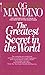 The Greatest Secret in the World