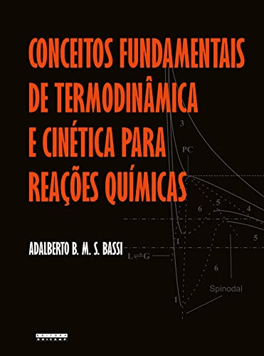 Conceitos fundamentais de termodinâmica e cinética para reações químicas: